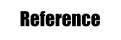 Reference